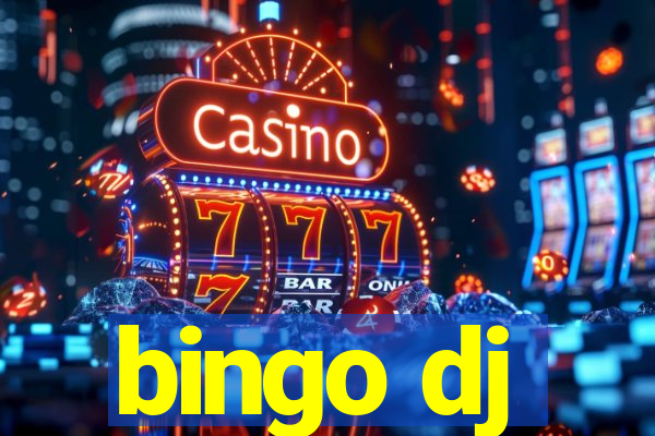 bingo dj