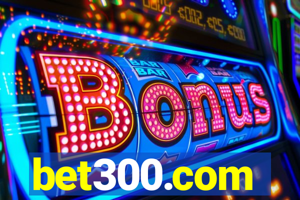 bet300.com