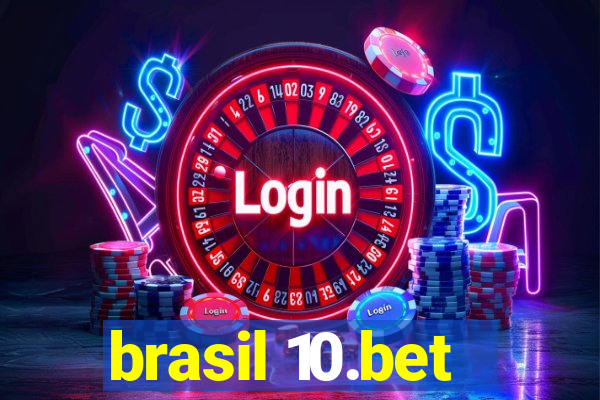 brasil 10.bet