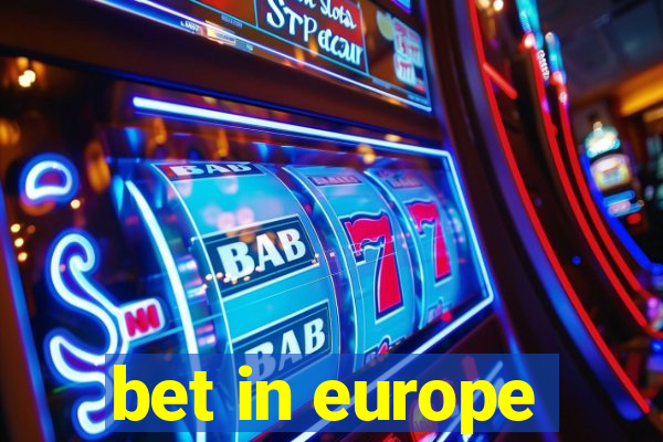 bet in europe