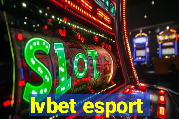 lvbet esport