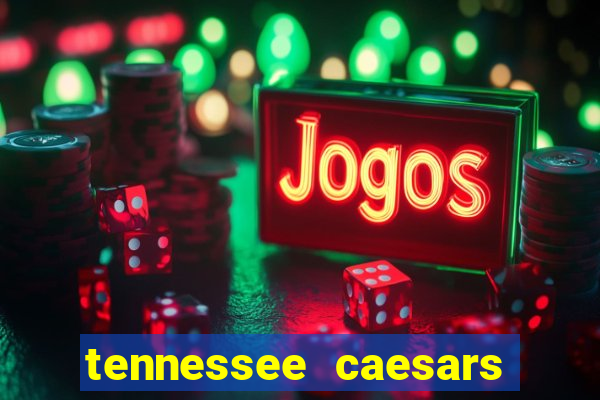 tennessee caesars promo code