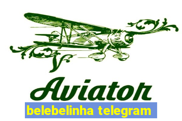 belebelinha telegram