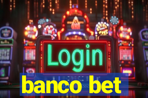 banco bet