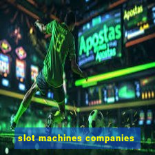 slot machines companies