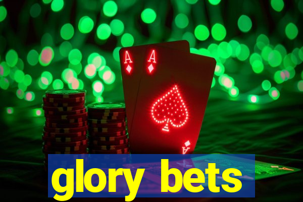 glory bets