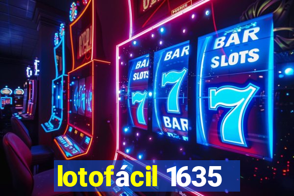 lotofácil 1635