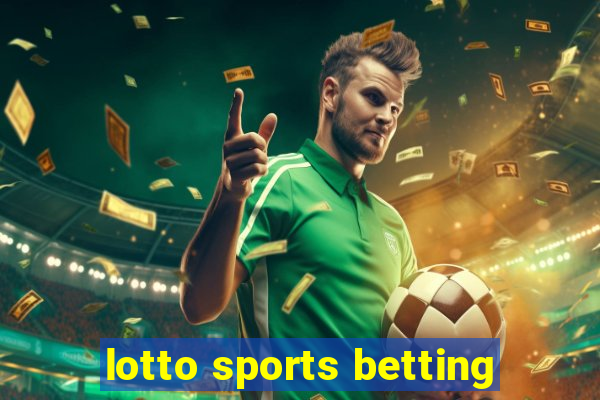 lotto sports betting