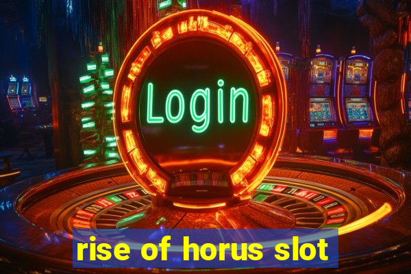 rise of horus slot