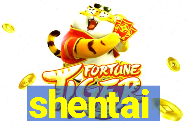 shentai