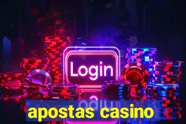 apostas casino