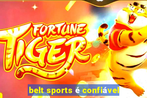 belt sports é confiável