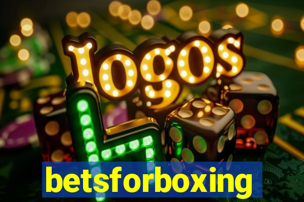 betsforboxing