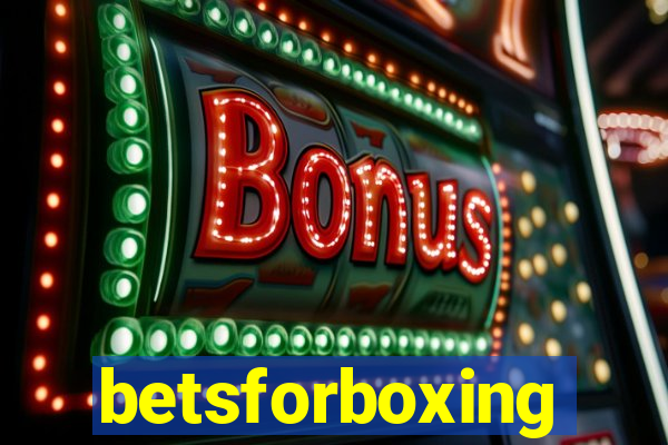 betsforboxing