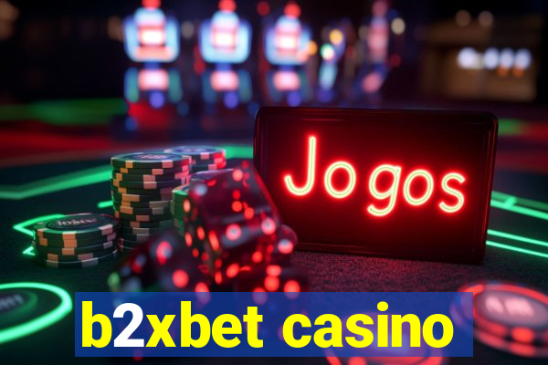 b2xbet casino