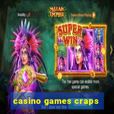 casino games craps