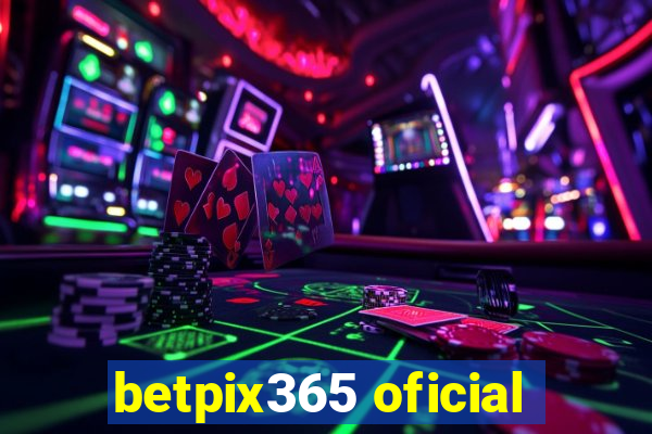 betpix365 oficial