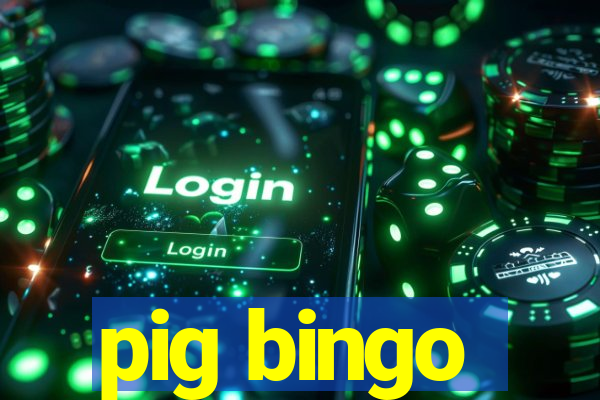 pig bingo