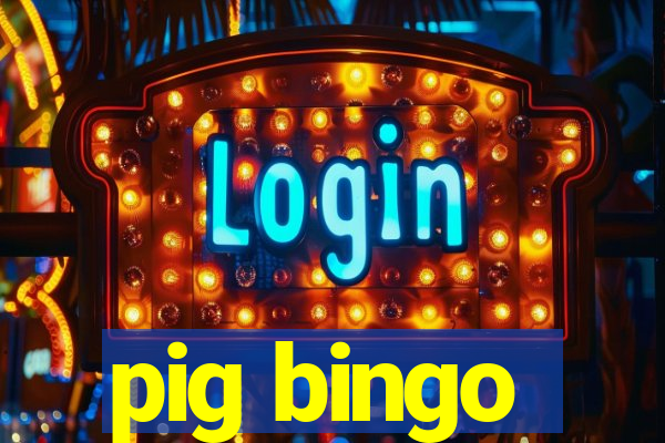 pig bingo