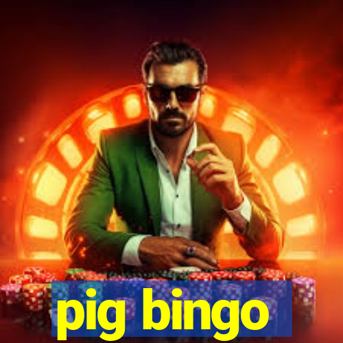 pig bingo