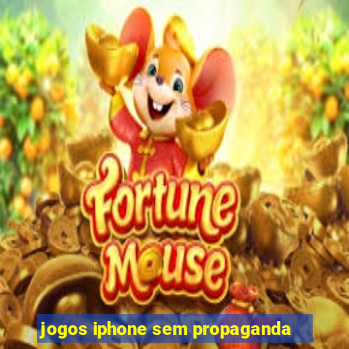 jogos iphone sem propaganda