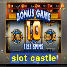 slot castle