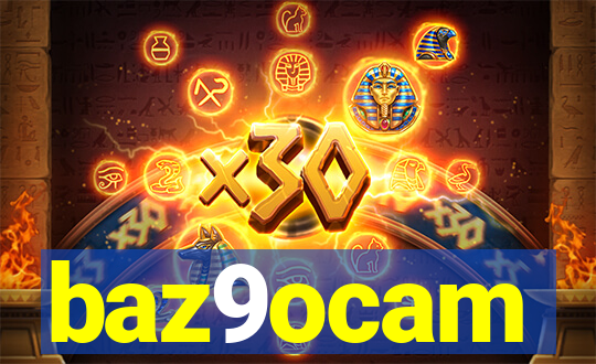 baz9ocam