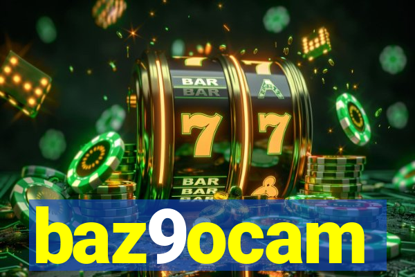 baz9ocam