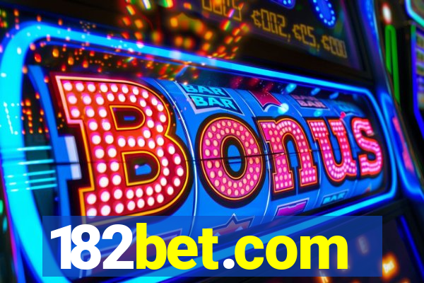 182bet.com