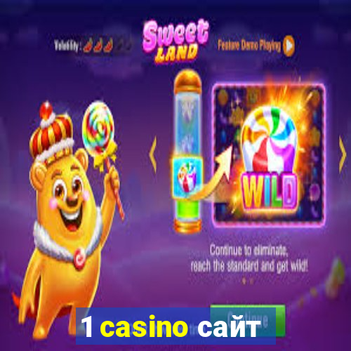 1 casino сайт