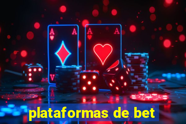 plataformas de bet