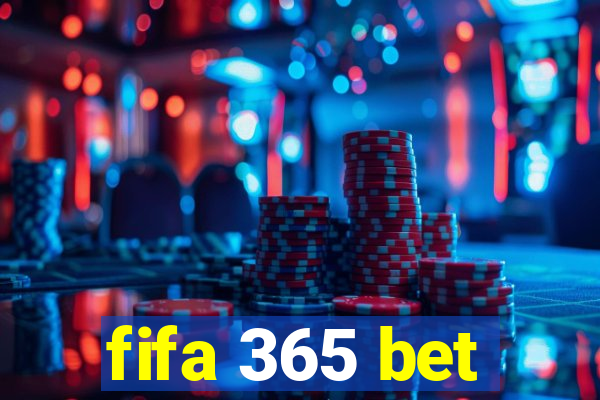 fifa 365 bet