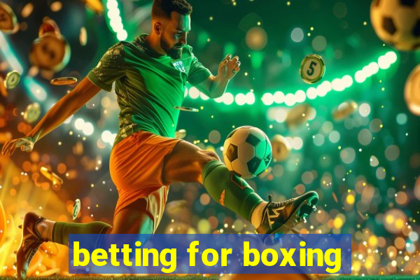 betting for boxing