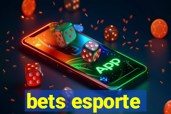 bets esporte