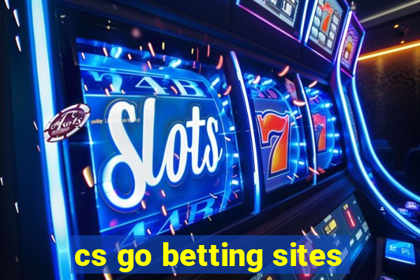 cs go betting sites