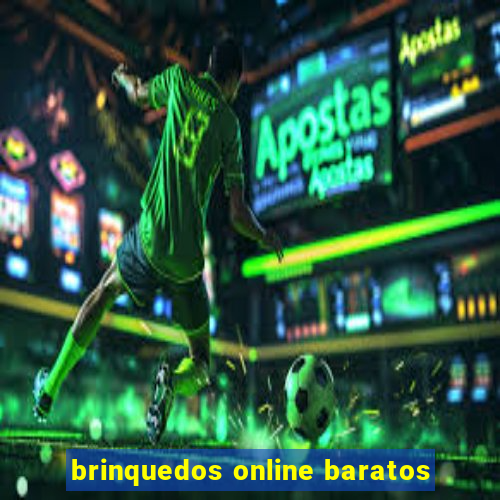 brinquedos online baratos