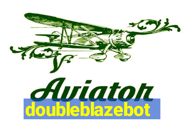 doubleblazebot