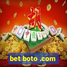 bet boto .com