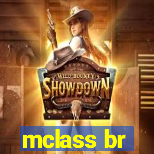 mclass br