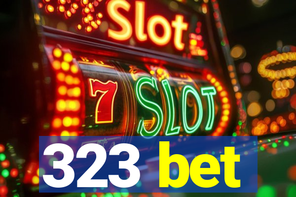 323 bet