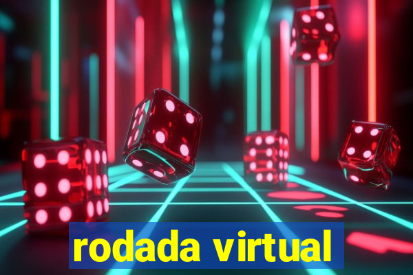 rodada virtual