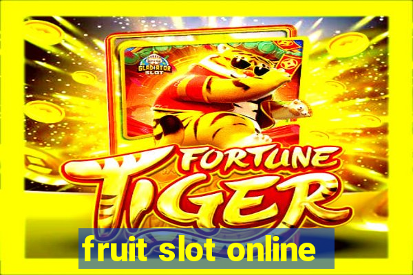 fruit slot online