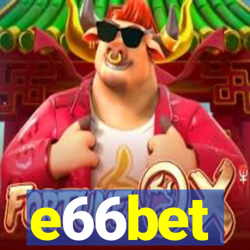 e66bet