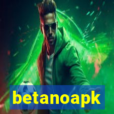 betanoapk