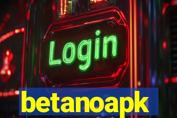 betanoapk