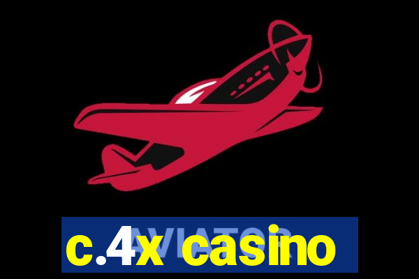 c.4x casino