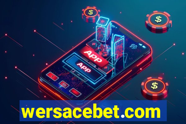 wersacebet.com