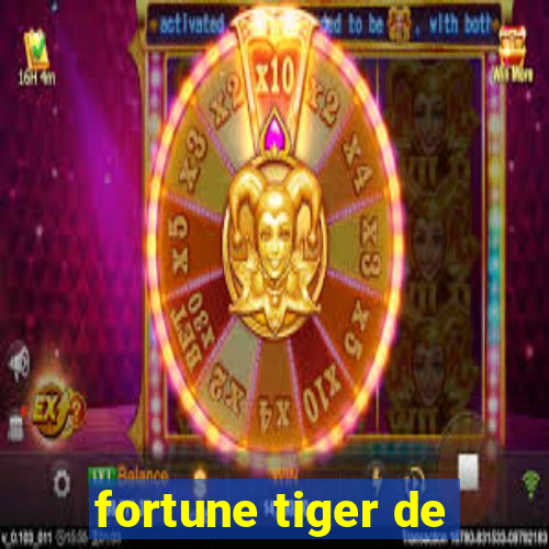 fortune tiger de