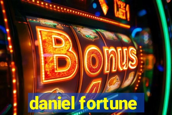 daniel fortune