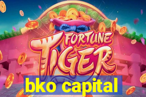 bko capital